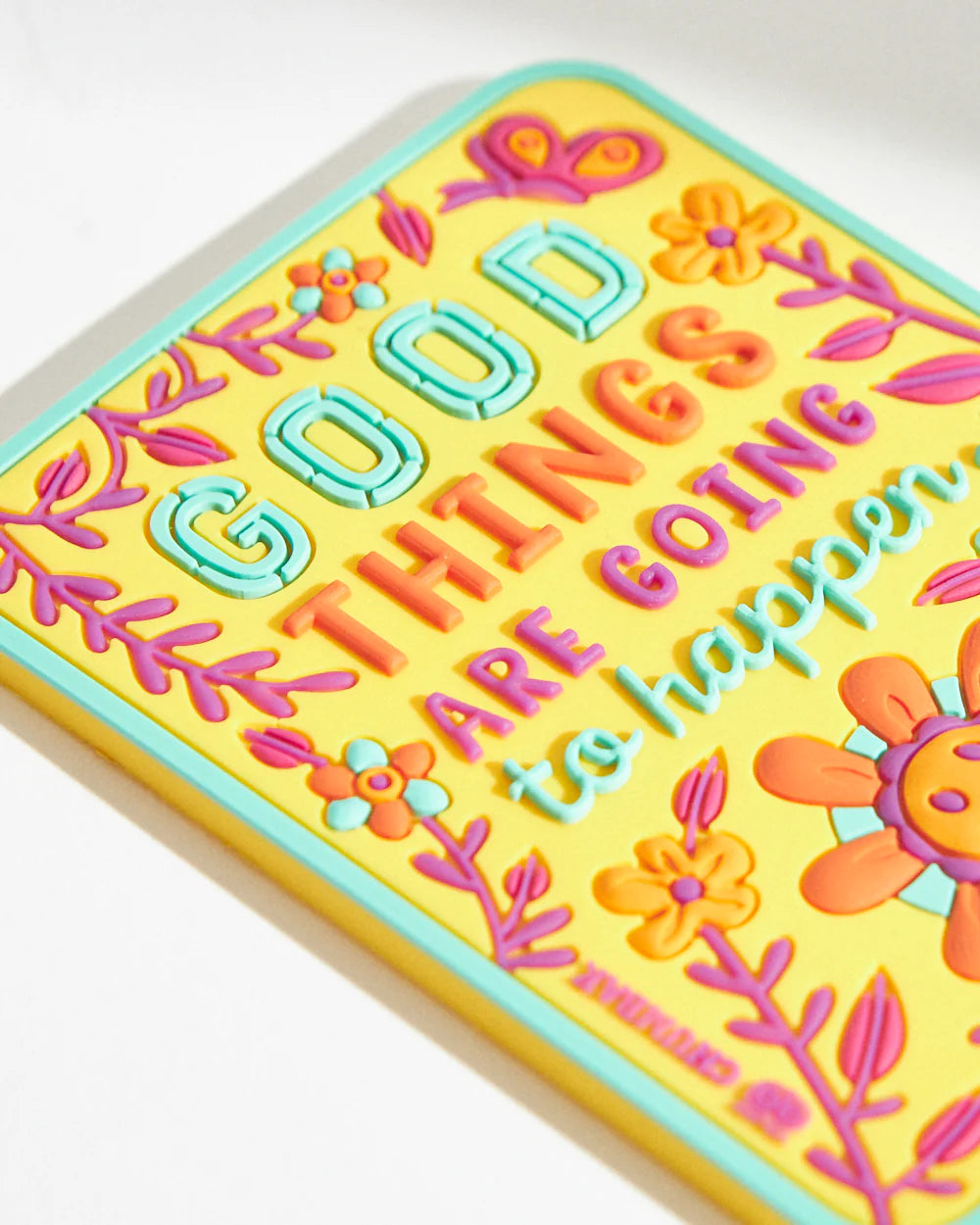 Happy Vibes Fridge Magnet – “Good Things Are Coming”